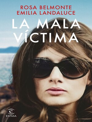 cover image of La mala víctima